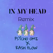 IN MY HEAD (REMIX)